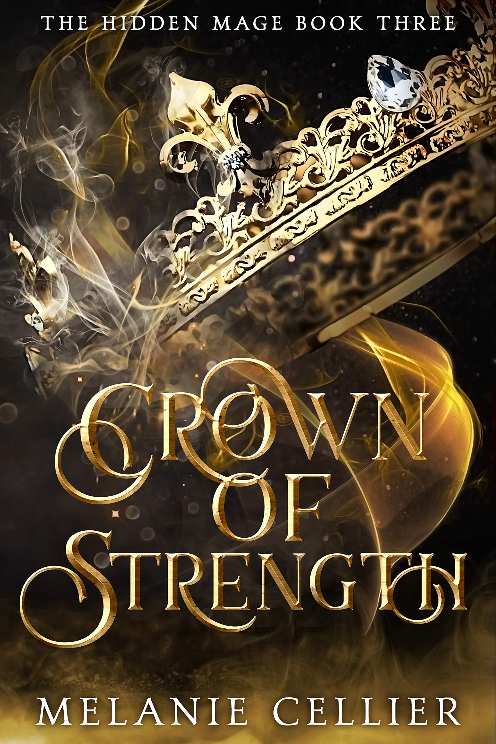 Crown of Strength (The Hidden Mage, #3)