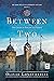 Between Two Kings by Olivia Longueville