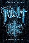 MELT: War Of Seasons (A WAR OF SEASONS)
