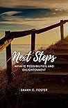 Next Steps: Infinite Possibilities and Enlightenment Next Steps: Infinite Possibilities and Enlightenment