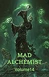 Mad Alchemist, Vo...