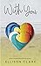With You: As the summer unr...