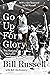 Go Up for Glory