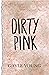 Dirty Pink