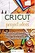 Cricut Project Ideas by Ava Curtis