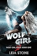 Wolf Girl (Wolf Girl, #1)
