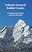 Colorado Research Boulder County: A Guide for Genealogists and Local Historians