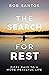 The Search for Rest: Fifty ...