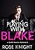 Playing With Blake (The Mafia Collection #2)