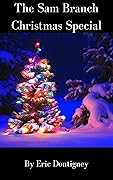 The Sam Branch Christmas Special
