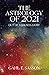The Astrology of 2021 - Out...