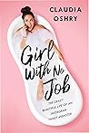 Girl With No Job:...