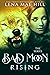 Bad Moon Rising: The Complete Ravenwood Series