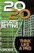 20/20 Sports Betting: Think...