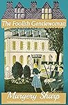 The Foolish Gentl...