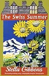 The Swiss Summer by Stella Gibbons