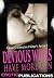 Devious Wives Have More fun...