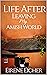 Life After Leaving My Amish World by Eirene Eicher