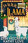 Fa La La La Llama by Erin McCarthy