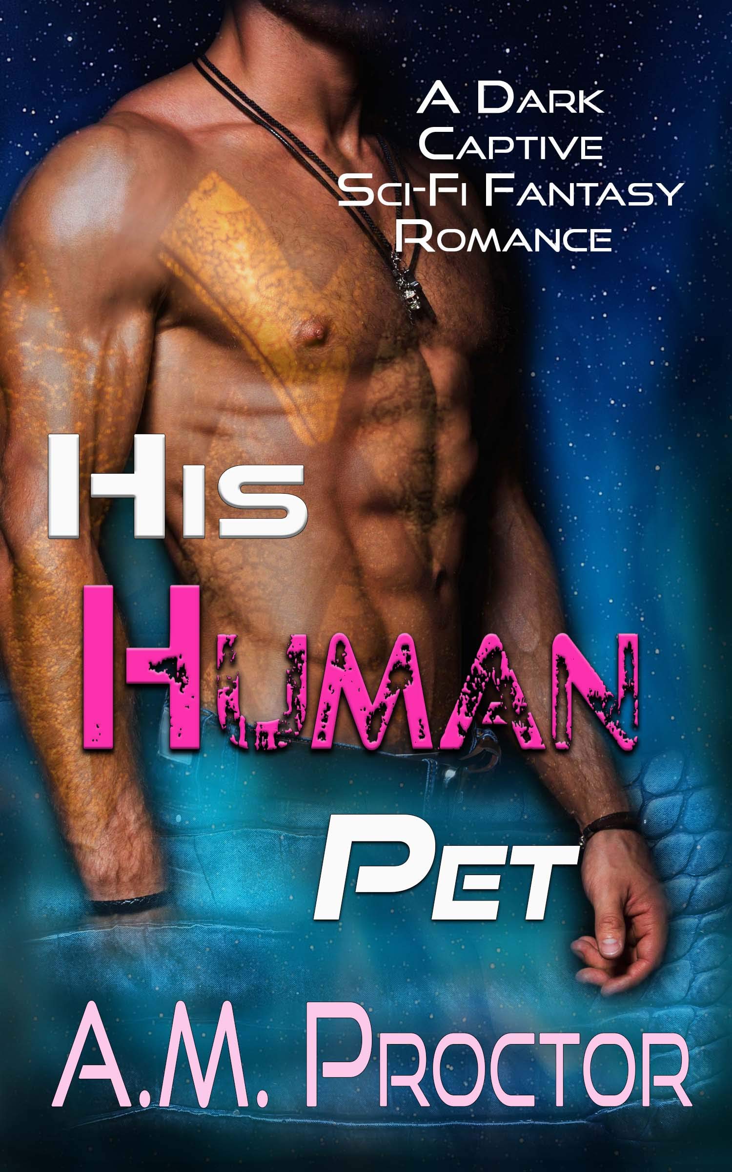 His Human Pet (Kindle Edition)
