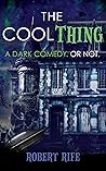 The Cool Thing: A...