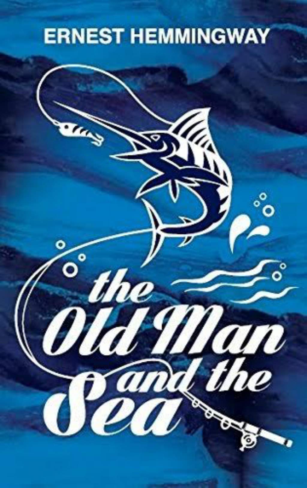 The Old Man and the Sea