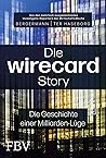 Die Wirecard-Story by Volker ter Haseborg
