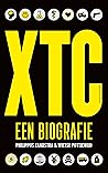 XTC. Een biografie by Philippus Zandstra