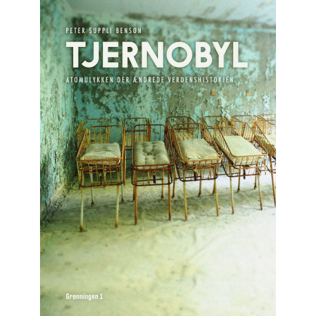 Tjernobyl: Atomulykken der ændrede verdenshistorien (Hardcover)