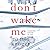 Don't Wake Me