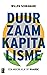 Duurzaam kapitalisme by Willem Schramade