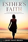 Esther's Faith: A...