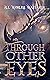 All Worlds Wayfarer: Through Other Eyes (All Worlds Wayfarer Anthologies, #1)