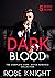Dark Blood (The Mafia Colle...