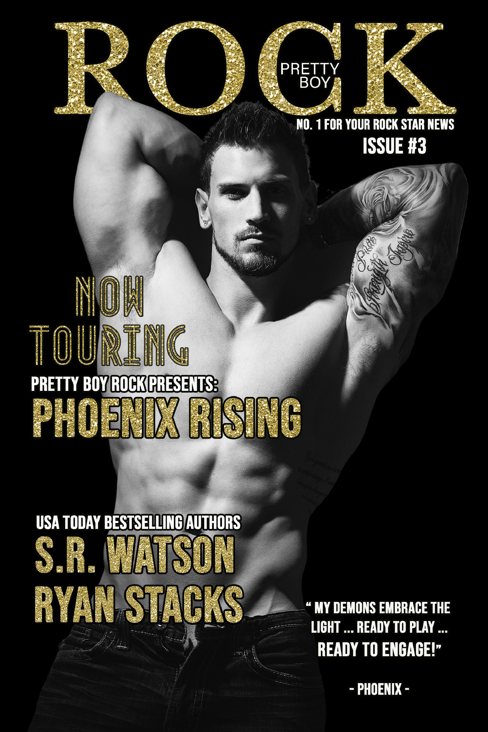 Phoenix Rising: Issue #3 (Pretty Boy Rock #3)