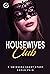 Housewives Club: A Swingers...