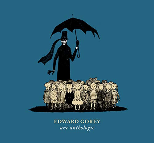 Edward Gorey, une anthologie (Paperback)