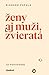 Ženy aj muži, zvieratá