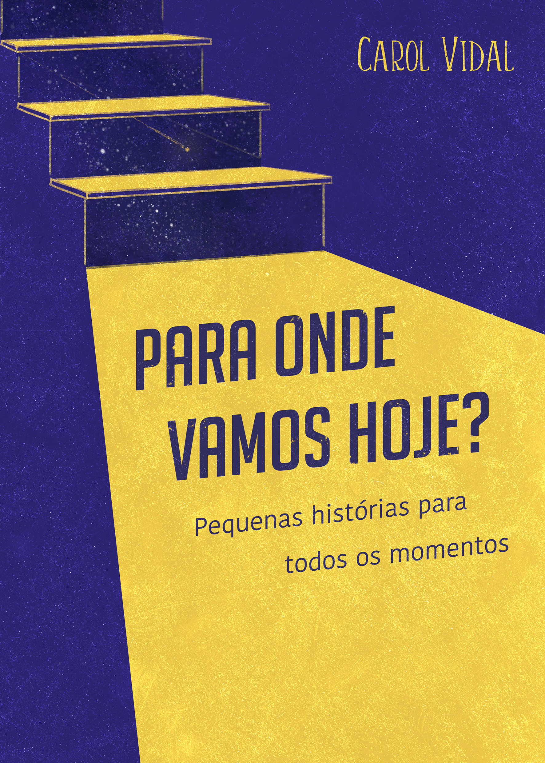 Para onde vamos hoje? (Kindle Edition)