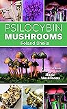 PSILOCYBIN MUSHRO...