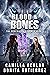 Blood & Bones by Camilla Ochlan