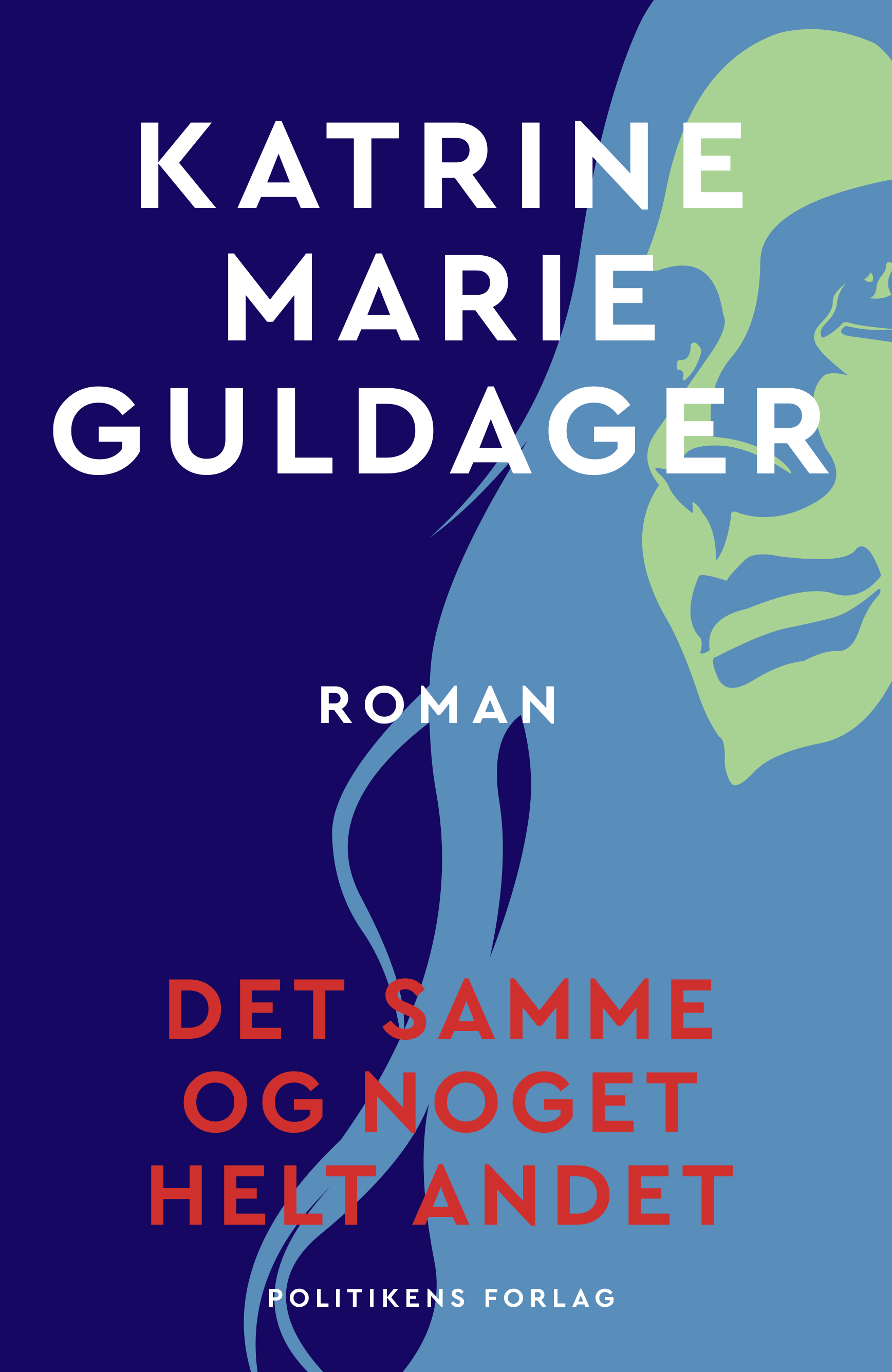 Det samme og noget helt andet (Hardcover)