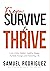 From Survive to Thrive: Liv...