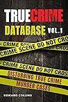 True Crime Database (Vol. 1) by Edward Collins