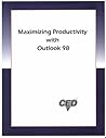 Maximizing Productivity with Outlook 98 Maximizing Productivity with Outlook 98