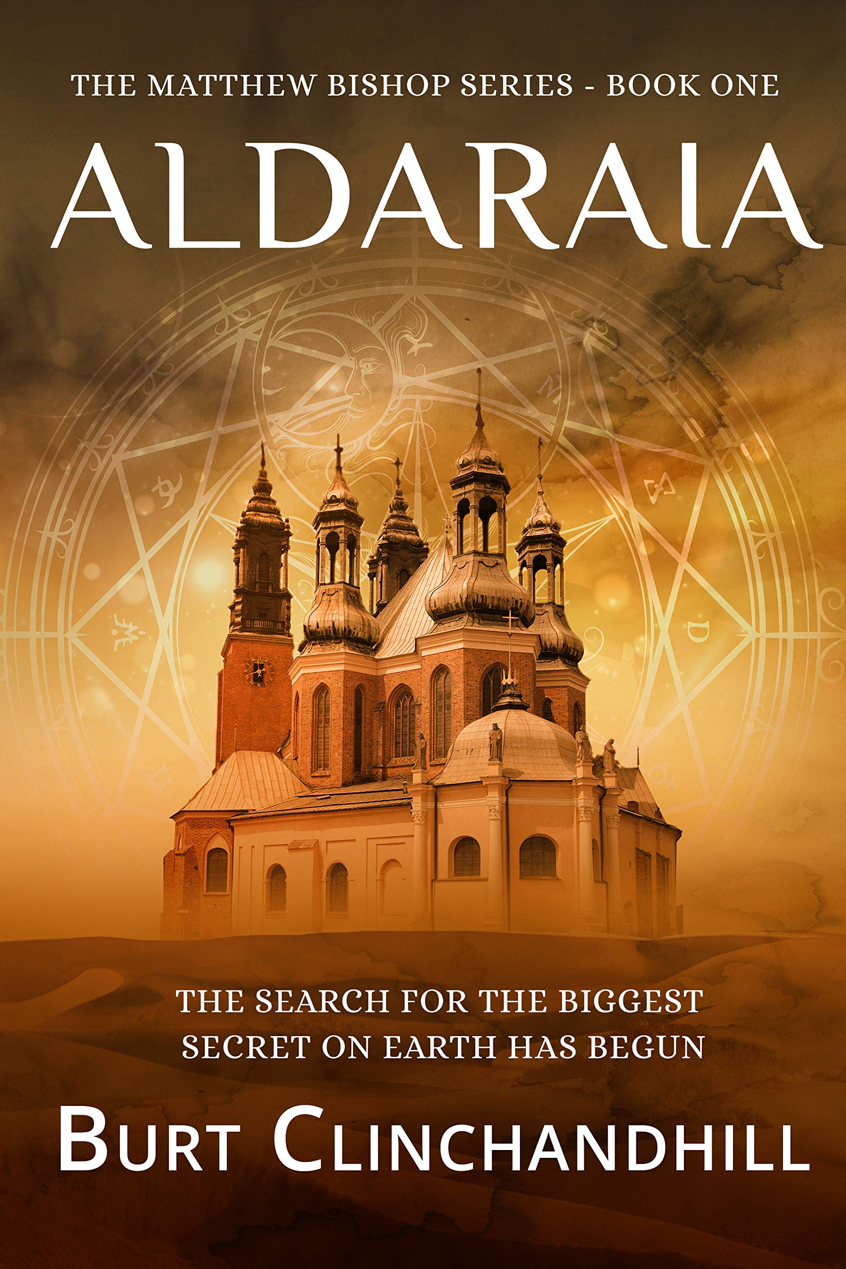 Aldaraia (Matthew Bishop Book 1)