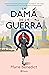 La dama de la guerra
