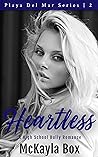Heartless (Playa Del Mar #2)