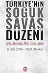 Türkiye'nin Soğuk Savaş Düzeni
