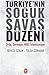 Türkiye'nin Soğuk Savaş Düzeni by Behlül Özkan Türkiye'nin Soğuk Savaş Düzeni by Behlül Özkan